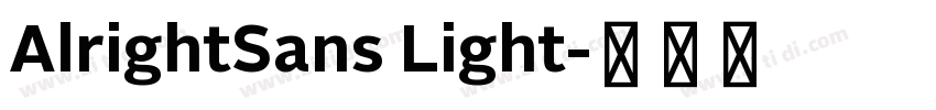 AlrightSans Light字体转换